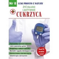 Zdrowie - poradniki - Cukrzyca Leki prosto z natury część 8 Diakonowa Lidia Dubin Walentin - miniaturka - grafika 1