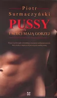 Literatura przygodowa - MERIDIAN PUBLISHING Pussy. Faceci mają gorzej Piotr Surmaczyński - miniaturka - grafika 1