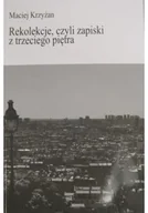 Poezja - Rekolekcje, czyli zapiski z trzeciego piętra - miniaturka - grafika 1