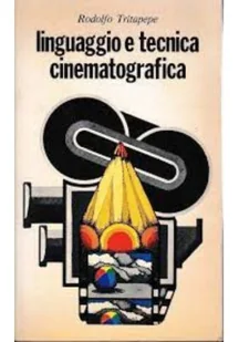 Linguaggio e tecnica cinematografica - Książki o kulturze i sztuce - miniaturka - grafika 1