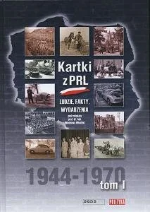 Kartki z PRL. Tom I - Historia Polski - miniaturka - grafika 1