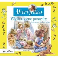 Baśnie, bajki, legendy - Papilon Wielkanocne pomysły, Martynka - Nadette Charlet - miniaturka - grafika 1