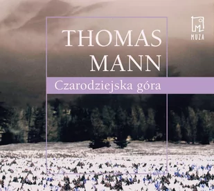 Czarodziejska góra - Audiobooki - literatura piękna - miniaturka - grafika 1