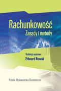 Podręczniki dla szkół wyższych - Polskie Wydawnictwo Ekonomiczne Edward Nowak Rachunkowość. Zasady i metody - miniaturka - grafika 1