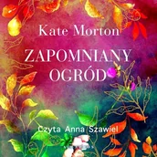 Audiobooki - literatura piękna - Zapomniany ogród Kate Morton - miniaturka - grafika 1