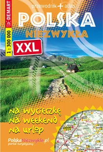 Polska niezwykła XXL. Przewodnik + atlas - Przewodniki - miniaturka - grafika 1