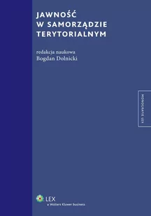 Jawność w samorządzie terytorialnym - E-booki - prawo - miniaturka - grafika 1