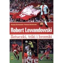 RM Lewandowski. Sztuczki, triki i bramki - Tomasz Bocheński, Tomasz Borkowski - Książki edukacyjne RM Lewandowski. Sztuczki, triki i bramki - Tomasz Bocheński, Tomasz Borkowski - Książki edukacyjne - miniaturka - grafika 1