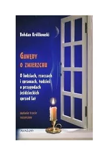 Avalon Gawędy o zmierzchu. O ludziach, rzeczach i sprawach tudzież o przygodach jeździeckich sprzed lat (wyd.3) Bohdan Królikowski - Historia świata - miniaturka - grafika 2