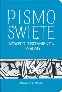 Pismo Święte Nowego Testamentu i Psalmy. Twarda oprawa - książka - Religia i religioznawstwo - miniaturka - grafika 1