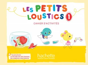 Hachette Livre Les Petits Loustics 1 zeszyt ćwiczeń +CD HACHETTE Hugues Denisot, Marianne Capouet, Brigitte Eubelen - Powieści - miniaturka - grafika 2