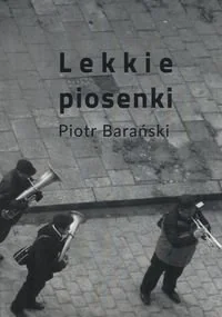 Lekkie piosenki - Poezja - miniaturka - grafika 1