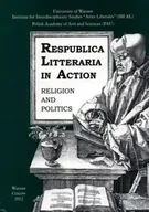 Technika - Respublica Litteraria in Action. Religion and Politics - Skolimowska Anna - miniaturka - grafika 1