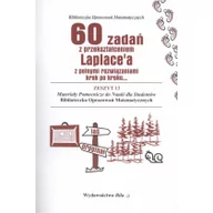 Podręczniki dla szkół wyższych - Bila 60 zadań z przekształceniem Laplace'a z pełnymi rozwiązaniami krok po kroku - Wiesława Regel - miniaturka - grafika 1