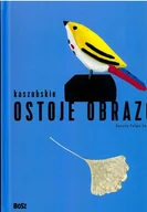 Książki o kulturze i sztuce - Kaszubskie ostoje obrazów Folga-Januszewsza Dorota - miniaturka - grafika 1