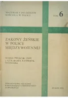 Archeologia - Zakony żeńskie w Polsce miedzywojennej - miniaturka - grafika 1