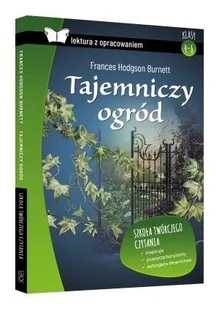 Wydawnictwo SBM Lektura z opracowaniem. Tajemniczy ogród Frances Hodgson Burnett - Materiały pomocnicze dla uczniów - miniaturka - grafika 6