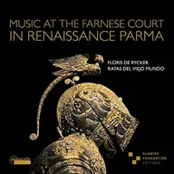 Muzyka klasyczna - Music At The Farnese Court In Renaissance Parma - miniaturka - grafika 1