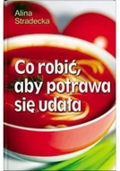 Książki kucharskie - Co zrobić aby potrawa się udała - miniaturka - grafika 1