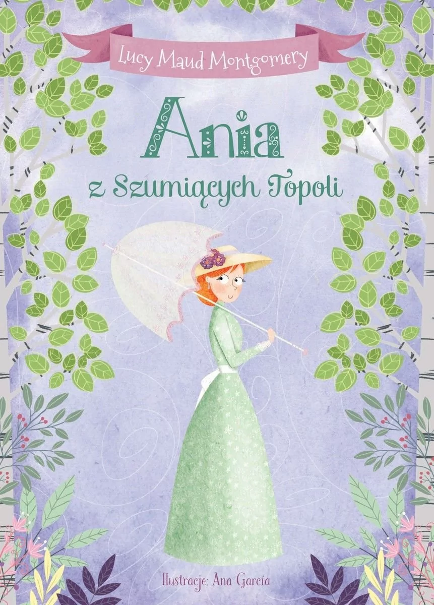 Ania z Szumiących Topoli Lucy Maud Montgomery