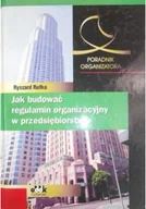 Zarządzanie - Jak budować regulamin organizacyjny w przedsiębiorstwie - miniaturka - grafika 1