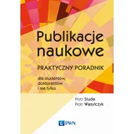 Podręczniki dla szkół wyższych - PUBLIKACJE NAUKOWE PRAKTYCZNY PORADNIK DLA STUDENTÓW DOKTORANTÓW I NIE TYLKO LETNIA WYPRZEDAŻ DO 80% - miniaturka - grafika 1