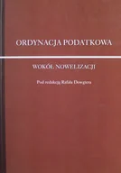 Finanse, księgowość, bankowość - Ordynacja podatkowa Wokół nowelizacji - miniaturka - grafika 1