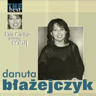 Pop - The Best Dla ciebie jestem sob$8105 CD Danuta Blazejczyk - miniaturka - grafika 1