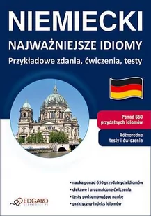 Edgard Niemiecki. Najważniejsze idiomy. Przykładowe zdania, ćwiczenia, testy - Krystyna Łuniewska - Książki do nauki języka niemieckiego - miniaturka - grafika 1