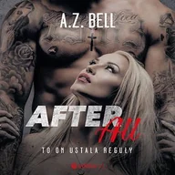 Audiobooki - romanse - After All. To on ustala reguły - miniaturka - grafika 1