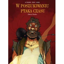 W poszukiwaniu ptaka czasu Złodziej woli - Komiksy dla młodzieży - miniaturka - grafika 1