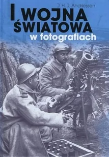 I Wojna Światowa w fotografiach - Historia świata - miniaturka - grafika 1