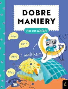 Wilga Dobre maniery na co dzień - Pedagogika i dydaktyka - miniaturka - grafika 1