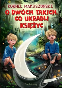 O dwóch takich, co ukradli księżyc - E-booki - lektury - miniaturka - grafika 1