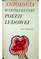 Poezja - Antologia współczesnej poezji ludowej - miniaturka - grafika 1