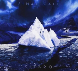 Final Call Kitaro Płyta CD) - Muzyka elektroniczna - miniaturka - grafika 1