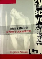 Religia i religioznawstwo - Kościół katolicki w Polsce a życie społeczne - miniaturka - grafika 1