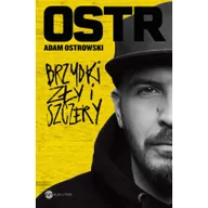 Biografie i autobiografie - Wielka Litera Brzydki, zły i szczery (edycja specjalna z albumem Epidemia 99) Adam Ostrowski O.S.T.R. - miniaturka - grafika 1