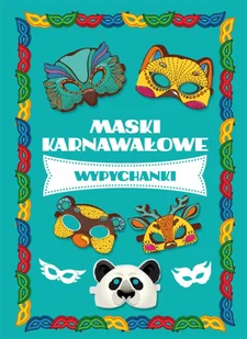 Maski karnawałowe - Książki o kulturze i sztuce - miniaturka - grafika 1