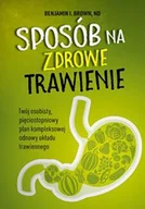 Rozwój osobisty - Sposób na zdrowe trawienie - miniaturka - grafika 1