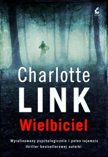 Sonia Draga Charlotte Link Wielbiciel - Kryminały - miniaturka - grafika 3