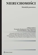 Prawo - Nieruchomości. Metodyki prawnicze - Opracowanie zbiorowe - miniaturka - grafika 1