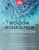 Książki medyczne - BIOLOGIA MOLEKULARNA NOWOTWORÓW W PRAKTYCE KLINICZNEJ, WYD.5 - miniaturka - grafika 1