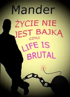 E-booki - komiksy - Życie nie jest bajką czyli Life is brutal - ebook PDF - miniaturka - grafika 1