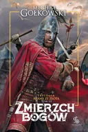 Proza - Michał Gołkowski Złote miasto Trylogia Bramy ze złota Tom 2 - miniaturka - grafika 1