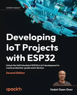 Developing IoT Projects with ESP32 - E-booki obcojęzyczne - miniaturka - grafika 1
