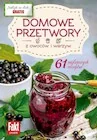 Książki kucharskie - Domowe przetwory z owoców i warzyw - Joanna Zielewska - miniaturka - grafika 1