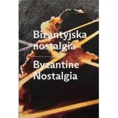 Albumy krajoznawcze - Bizantyjska nostalgia - miniaturka - grafika 1