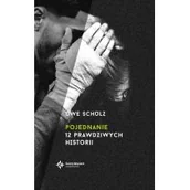 Felietony i reportaże - Wydawnictwo Św. Wojciecha Pojednanie. 12 prawdziwych historii - UWE SCHULZ - miniaturka - grafika 1