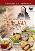 Książki kucharskie - Teraz czas na specjały Siostry Anastazji - miniaturka - grafika 1
